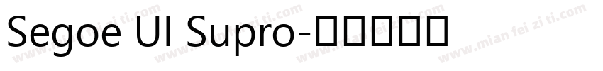 Segoe UI Supro字体转换